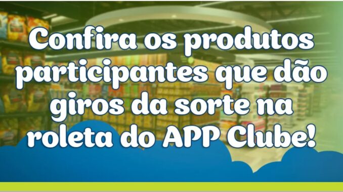 "Roleta de Prêmios App Clube Confiança". A cada compra, você tem a chance de girar a roleta virtual e ganhar vale-compras de R$200