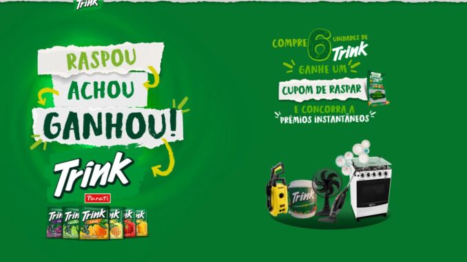 trinkraspouganhou Raspou, Achou, Ganhou com Trink!